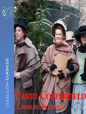 cover image of David Copperfield--Dramatizado